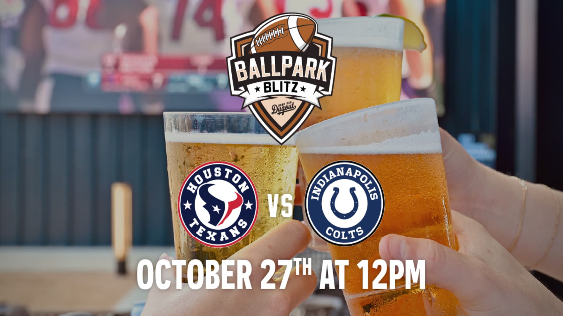 Ballpark Blitz – Texans vs Colts Watch Party